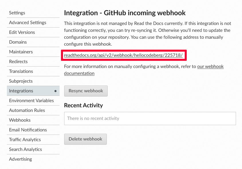 Image of an admin website of a Read the docs project.
The integrations section of the admin page is selected.
The page content start with a header saying 'Integration - GitHub incoming webhook'.
After some explaining text an url specific to the Read the docs project is shown which can be used to manually
configure this webhook.
The url shown is marked with a red border.